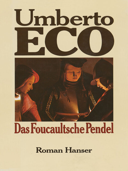 Title details for Das Foucaultsche Pendel by Umberto Eco - Available